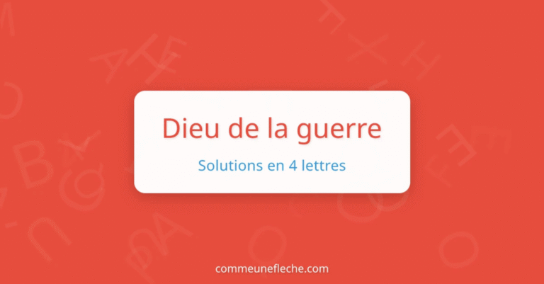 dieu de la guerre 4 lettres